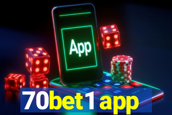 70bet1 app